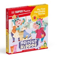 My First Decodable Stories: Haircut Hippos